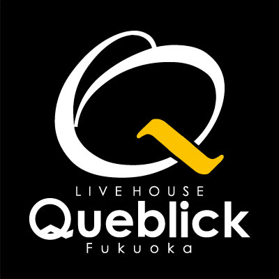 福岡 LIVE HOUSE Queblick
